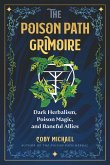 The Poison Path Grimoire (eBook, ePUB)