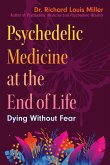 Psychedelic Medicine at the End of Life (eBook, ePUB)