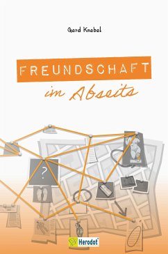 Freundschaft im Abseits (eBook, ePUB) - Knebel, Gerd