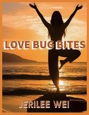 Love Bug Bites (eBook, ePUB)