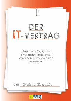 Der IT-Vertrag (eBook, ePUB) - Schneider, Melanie