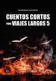 Cuentos cortos para viajes largos 5 (eBook, ePUB)