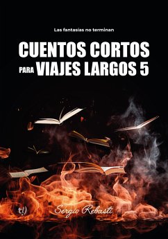 Cuentos cortos para viajes largos 5 (eBook, ePUB) - Rebasti, Sergio Alejandro