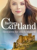 Heiraten Sie mich,Mylord (eBook, ePUB)