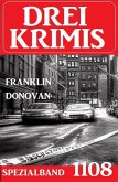 Drei Krimis Spezialband 1108 (eBook, ePUB)