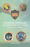 COASTAL WARFARE AGAINST THE VIET CONG (eBook, ePUB)