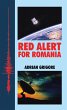 RED ALERT FOR ROMANIA (eBook, ePUB) - Bild 1
