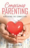 Conscious Parenting (eBook, ePUB)