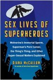 Sex Lives of Superheroes (eBook, ePUB)