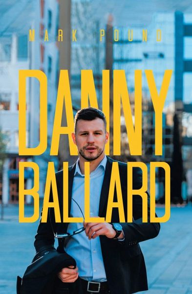 Danny Ballard (eBook, ePUB)