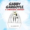Gabby Gargoyle A Christmas Fantasy... - Bild 1