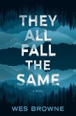 They All Fall the Same (eBook, ePUB)