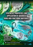 Synthesis, Properties, and Application of Advanced Nano and Functional Materials (eBook, PDF)