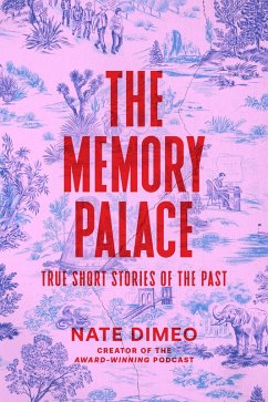 The Memory Palace (eBook, ePUB) - Dimeo, Nate