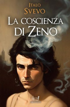 La coscienza di Zeno (eBook, ePUB) - Svevo, Italo