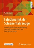 Fahrdynamik der Schienenfahrzeuge (eBook, PDF)