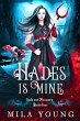 Hades is Mine (Rise of Hades, #4)... - Bild 1