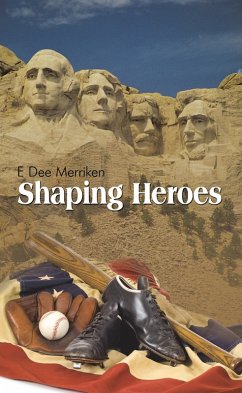 Shaping Heroes (eBook, ePUB)