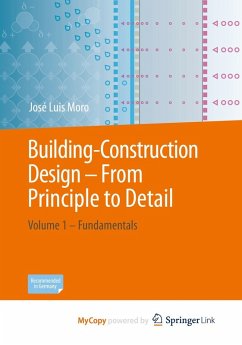 Building-Construction Design - From Principle to Detail (eBook, PDF) - Moro, José Luis
