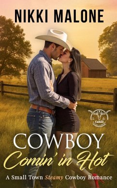 Cover Cowboy Comin' In Hot (Cahill Cattle Company, #1) (eBook, ePUB)