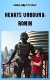 Hearts Unbound: Ronin (eBook, ePUB)