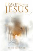 Praying with Jesus (eBook, ePUB)