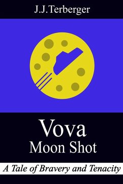 Vova: Moon Shot (eBook, ePUB) - J. J. Terberger