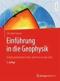Einführung in die Geophysik (eBook, PDF)