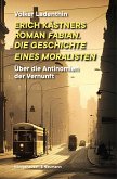 Erich Kästners Roman &quote;Fabian. Die Geschichte eines Moralisten&quote; (eBook, PDF)