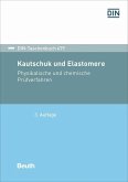 Kautschuk und Elastomere (eBook, PDF)