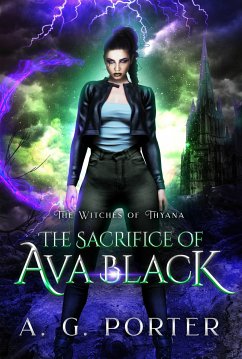 The Sacrifice of Ava Black (eBook, ePUB) - Porter, A. G.