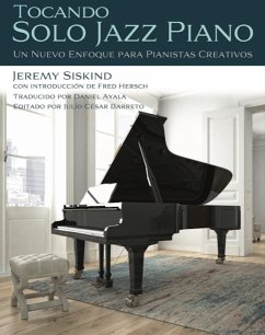 Tocando Solo Jazz Piano (fixed-layout eBook, ePUB) - Siskind, Jeremy