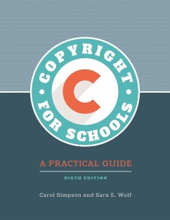 Copyright for Schools (eBook, ePUB) - Simpson, Carol; Wolf, Sara E.