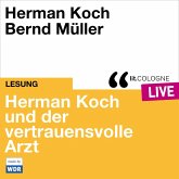 Herman Koch und der vertrauensvolle Arzt (MP3-Download)