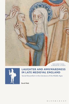 Laughter and Awkwardness in Late Medieval England (eBook, ePUB) - Watt, David