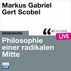 Philosophie einer radikalen Mitte (MP3-Download)