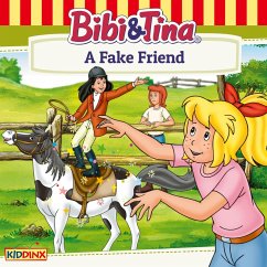 Cover Bibi and Tina, A Fake Friend (MP3-Download)