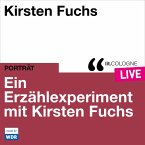 Ein Erzählexperiment mit Kirsten Fuchs (MP3-Download)