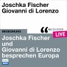 Joschka Fischer und Giovanni di Lorenzo... - Bild 1