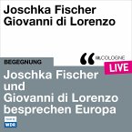 Joschka Fischer und Giovanni di Lorenzo besprechen Europa (MP3-Download)