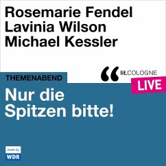 Nur die Spitzen bitte! (MP3-Download) - Artists, Various; Adler, Katharina