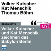 Volker Kutscher und Kat Menschik zeichnen das Babylon Berlin (MP3-Download)