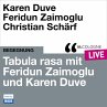 Tabula rasa mit Feridun Zaimoglu und... - Bild 1
