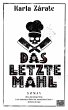 Das letzte Mahl   (Mängelexemplar) - Bild 1