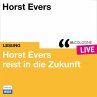 Horst Evers reist in die Zukunft... - Bild 1