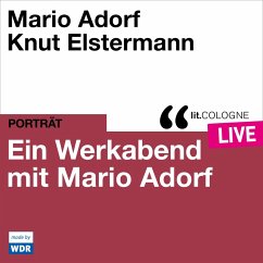 Ein Werkabend mit Mario Adorf (MP3-Download) - Adorf, Mario