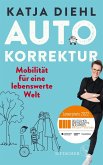Autokorrektur - Mobilität für eine lebenswerte Welt (Mängelexemplar)