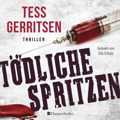 Tödliche Spritzen (ungekürzt) (MP3-Download) - Gerritsen, Tess