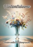 Blütenträume