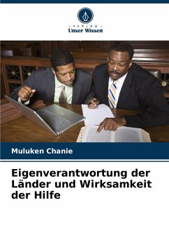 Eigenverantwortung der Länder und Wirksamkeit der Hilfe - Chanie, Muluken